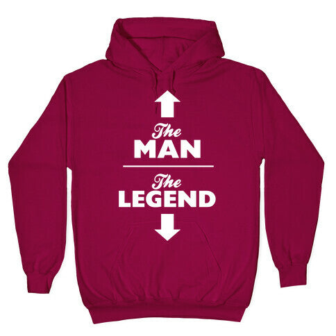 The Man, The Legend Hoodie